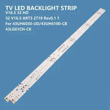 TV LED de Iluminare din spate Pentru LG 32inch 32 V16.5 ART3 2718 V16.5 32 HD Banda de Lumina LED TV Bar de Fundal Benzi