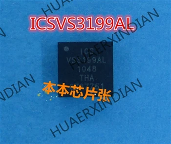 Noi ICSVS3199AL VS3199AL QFN 4.5 înaltă calitate