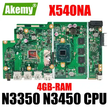 X540NA N3350 N3450 CPU 4GB-RAM Notebook Placa de baza Pentru Asus X540 X540N X540NA R540N D540NA Laptop Placa de baza 100% Testat OK