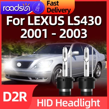 Roadsun 2 BUC D2R 6000K luminozitate Ridicată 35W Masina Faruri HID Xenon Bec Pentru LEXUS LS430 2001 2002 2003